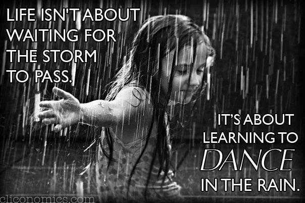 Motivation Monday: Dance in the Rain